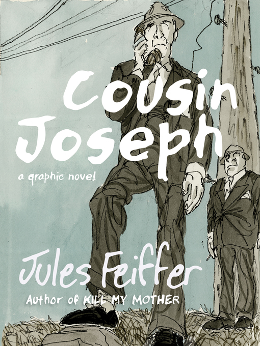 Title details for Cousin Joseph by Jules Feiffer - Available